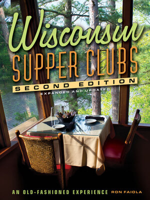 cover image of Wisconsin Supper Clubs